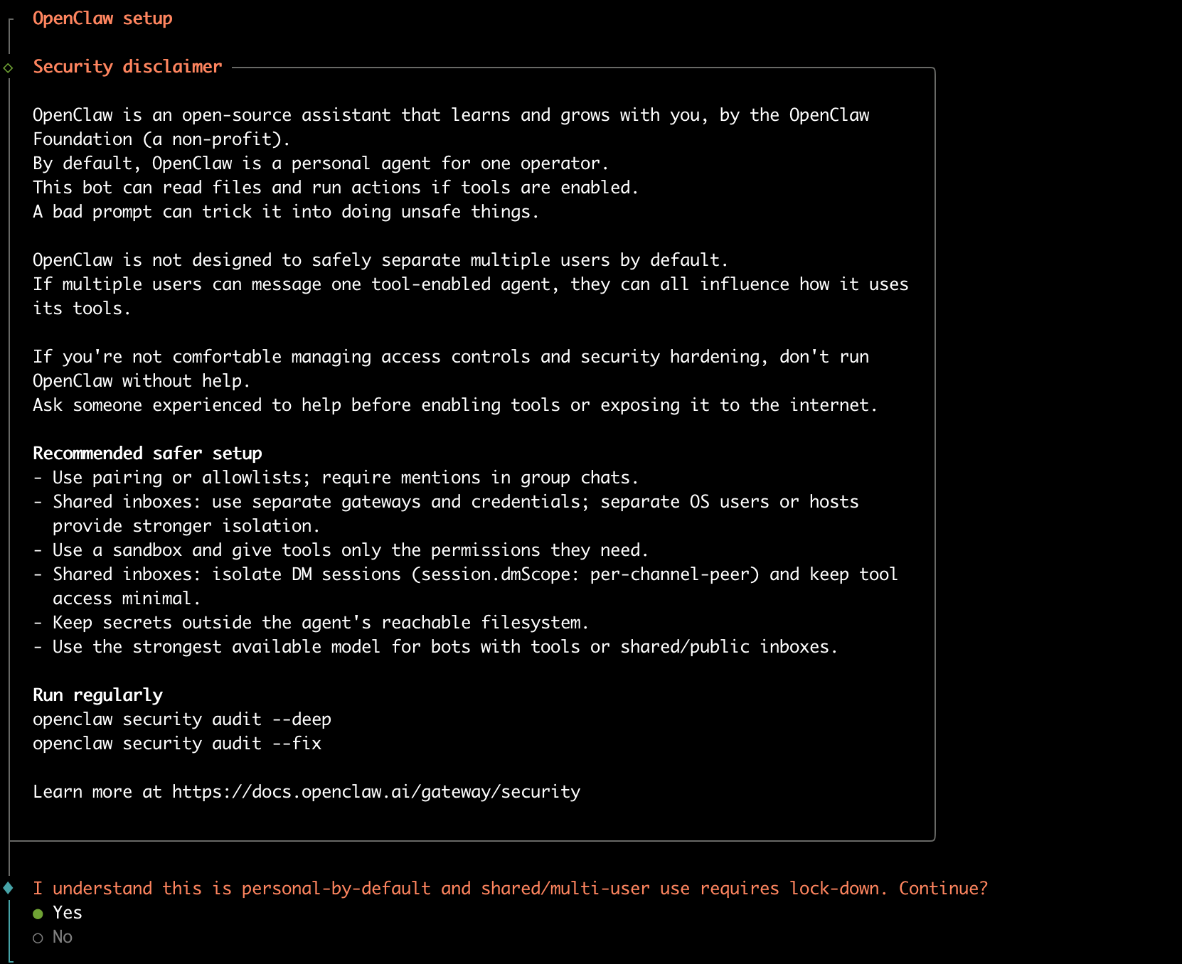 OpenClaw の初期設定の最初の画面。1 人で使う前提で、複数人で使うなら締め付けが要るという確認。推奨の設定と、定期的に openclaw security audit –deep を実行するよう書かれている